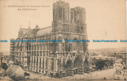 R045149 Reims Avant La Grande Guerre. La Cathedrale - Wereld