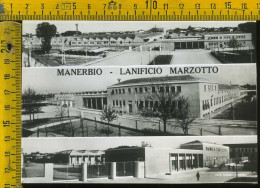 Brescia Manerbio - Lanificio Marzotto    (foto) - Brescia