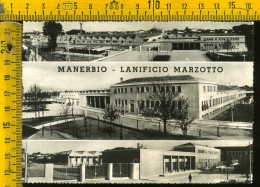 Brescia Manerbio - Lanificio Marzotto  - Brescia