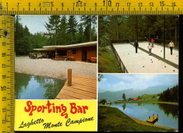 Brescia Laghetto Monte Campione - Sporting Bar - Brescia