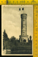 Brescia S. Martino Della Battaglia - Torre Monumentale Dedicata Al Re Vittorio Emanuele  - Brescia