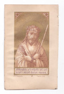 Jésus, Christ Au Roseau, Ecce Homo, éd. Sté St Augustin N° 16 - Devotieprenten