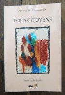 Tous Citoyens De Marie-Paule Bouffet. ADAPEI 44- Cinquante Ans. Sol'Air. 2005 - Psychologie/Philosophie