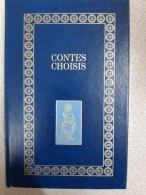 Contes Choisis - Andere & Zonder Classificatie