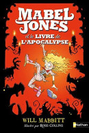 Mabel Jones Et Le Livre De L'apocalypse (3) - Andere & Zonder Classificatie