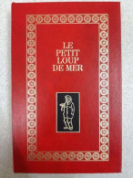 Le Petit Loup De Mer - Otros & Sin Clasificación