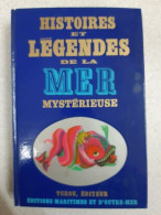 Histoires Et Légendes De La Mer Mystérieuse - Otros & Sin Clasificación