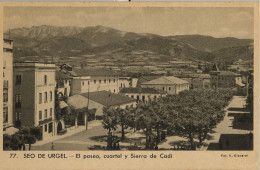 EL PASEO , CUARTEL Y SIERRA DEL CADÍ , CLAVEROL Nº 77  - SEO DE URGEL / SEU D'URGELL , T.P. NO CIRCULADA - Lérida