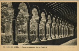 CLAUSTRO ROMÁNICO DE LA CATEDRAL , CLAVEROL Nº 82  - SEO DE URGEL / SEU D'URGELL , T.P. NO CIRCULADA - Lérida