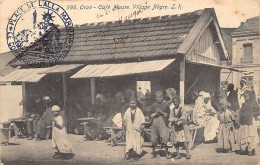 Algérie - ORAN - Café Maure Au Village Nègre - Ed. L.R. 596 - Oran