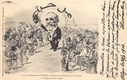 Algérie - Illustrateur ASSUS - Arrivée Du Président Loubet En Avril 1903 - Caricatures Des Peuples D'Algérie - Ed. M. Ba - Altri & Non Classificati
