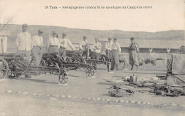 TAZA - Nettoyage Des Canons 65 De Montagne Au Camp Girardot - Autres & Non Classés