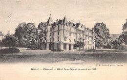 CHAMPEL (Genève) Hôtel Beau-Séjour Construit En 1907 - Ed. Arlaud  - Autres & Non Classés