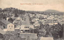 Guyane - La Ville De Cayenne - Carte éditée En Guyane Hollandaise - Ed. Eug. Klein 48 - Cayenne