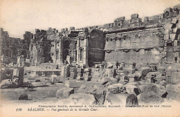 Liban - BAALBEK - Vue Générale De La Grande Cour - Ed. Photographie Bonfils, Successeur A. Guiragossian 119 - Libanon