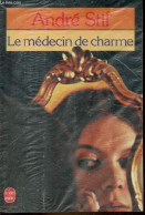 Le Médecin De Charme - Roman - Collection Le Livre De Poche N°5841. - Stil André - 1980 - Andere & Zonder Classificatie