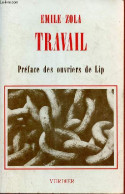 Travail - Tome 1. - Zola Emile - 1979 - Other & Unclassified