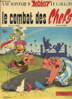 Une Aventure D'Astérix Le Gaulois - Le Combat Des Chefs. - R.Goscinny & A.Uderzo - 1966 - Andere & Zonder Classificatie