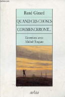 Quand Ces Choses Commenceront ... - Girard René - 1994 - Wetenschap