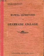 Nouvelle Grammaire Anglaise à L'usage Des Français - 4e édition Revue Et Augmentée. - Chaffurin Louis - 0 - Zonder Classificatie