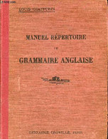Nouvelle Grammaire Anglaise à L'usage Des Français - 4e édition Revue Et Augmentée. - Chaffurin Louis - 0 - Non Classificati
