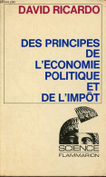 Des Principes De L'économie Politique Et De L'impôt - Collection Science. - Ricardo David - 1971 - Economia