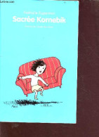 Sacrée Kornebik - Kuperman Nathalie - 2013 - Other & Unclassified