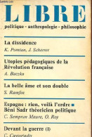 Libre Politique, Anthropologie, Philosophie N°8 1980 - La Dissidence, K.Pomian Et J.Scherrer - Utopies Pédagogiques De L - Autre Magazines