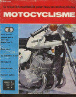 La Revue Internationale Pour Tous Les Motocyclistes Motocyclisme N°6 Juillet 1969 Année 1 - Kawasaki Mach III - Les Cour - Otras Revistas