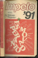 Impeto '91- Eldonejo Progreso- Soci Politika Kaj Beletra Almanako- Formigo De La Stalinismo- La Historio De Ekrelo- JEC - Culture