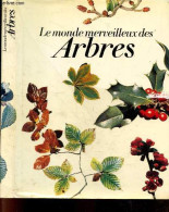 Le Monde Merveilleux Des Arbres - DUPUIS GEORGES - 1976 - Nature