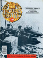 Troupes D'elite N°110 - Commandos Torpilles- L'honneur De L'australie- A L'ouest De Saigon- Josip Broz Dit Tito - MORDRE - Autre Magazines