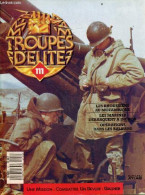 Troupes D'elite N°111 - Les Rhodesiens Au Mozambique- Les Marines Debarquent A Inchon- Operations Dans Les Balkans- Robe - Otras Revistas