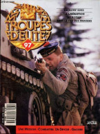 Troupes D'elite N°97 - Objectif Suez- La Liberation De Royan- Sous Le Feu Des Panzers- Gerd Von Rundstedt- Jacques Romai - Autre Magazines