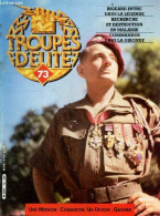 Troupes D'elite N°73 - Bigeard Entre Dans La Legende- Recherche Et Destruction En Malaisie- Commandos Dans La Gironde- L - Autre Magazines