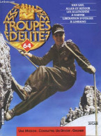 Troupes D'elite N°64 - Nan San, Aller Et Retour- Les Allemands A Narvik- Liberation D'otages A Limbang- Marie Pierre Koe - Andere Magazine