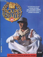 Troupes D'elite N°65 - Les Sentinelles De L'armee De L'air- Sas: Victoire A Oman- Les Sahariens Dans La Guerre D'algerie - Andere Tijdschriften