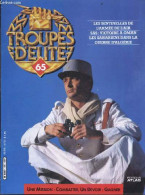 Troupes D'elite N°65 - Les Sentinelles De L'armee De L'air- Sas: Victoire A Oman- Les Sahariens Dans La Guerre D'algerie - Andere Magazine