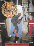 Troupes D'elite N°60 - La Dure Ecole Des Paras- Iwo Jima L'ile Sanglante- - MORDREL TRYSTAN- AUDOUIN MICHELE- BABO PHILI - Autre Magazines