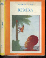 Bemba - ANDREE CLAIR - 1957 - Autres & Non Classés