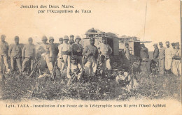 La France Au Maroc Oriental - TAZA - Poste De Télégraphie Sans Fil Près L'Oued Aghbal - Ed. N. Boumendil (Taourit) 1494 - Other & Unclassified
