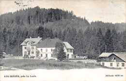 Suisse - Les Queues (NE) Près Le Locle - Restaurant Des Queues - Ed. Inconnu  - Other & Unclassified