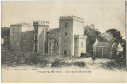 VILLEVEYRAC (34) – Château De Marcouine. Cliché A. Bardou, Pézenas. - Autres & Non Classés