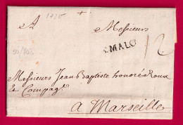 MARQUE ST MALO ILLE ET VILAINE 1730 LENAIN N°6 INDICE 12 POUR MARSEILLE LETTRE - 1701-1800: Vorläufer XVIII