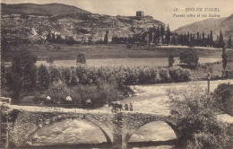 PUENTE SOBRE EL RIO BALIRA , ED. LA MARAVILLA  Nº 18  - SEO DE URGEL / SEU D'URGELL , T.P. NO CIRCULADA - Lérida