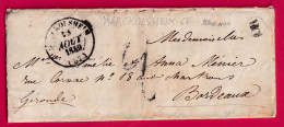 CAD TYPE 14 MARKOLSHEIM BAS RHIN 1849 OR SCHOENAU TAXE 2 POUR BORDEAUX GIRONDE LETTRE - 1801-1848: Voorlopers XIX