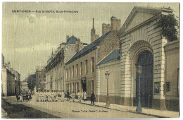 SAINT OMER - Rue Saint Bertin, Sous Préfecture - Saint Omer