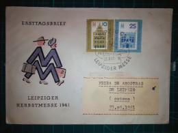 ALLEMAGNE (DDR). Enveloppe FDC Avec Cachet Commémoratif De “Leipziger Herbstmesse”. Timbre Et Cachet Spécial. - 1950-1970