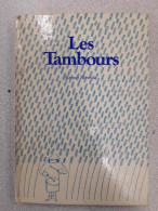 Les Tambours - Other & Unclassified