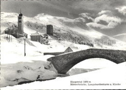 11639229 Hospental Alte Roemerbruecke Langobardenturm Und Kirche Hospental - Sonstige & Ohne Zuordnung